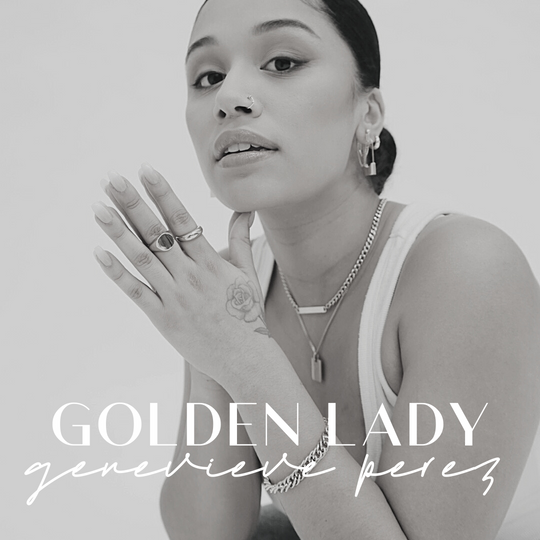 Golden Lady: Genevieve Perez